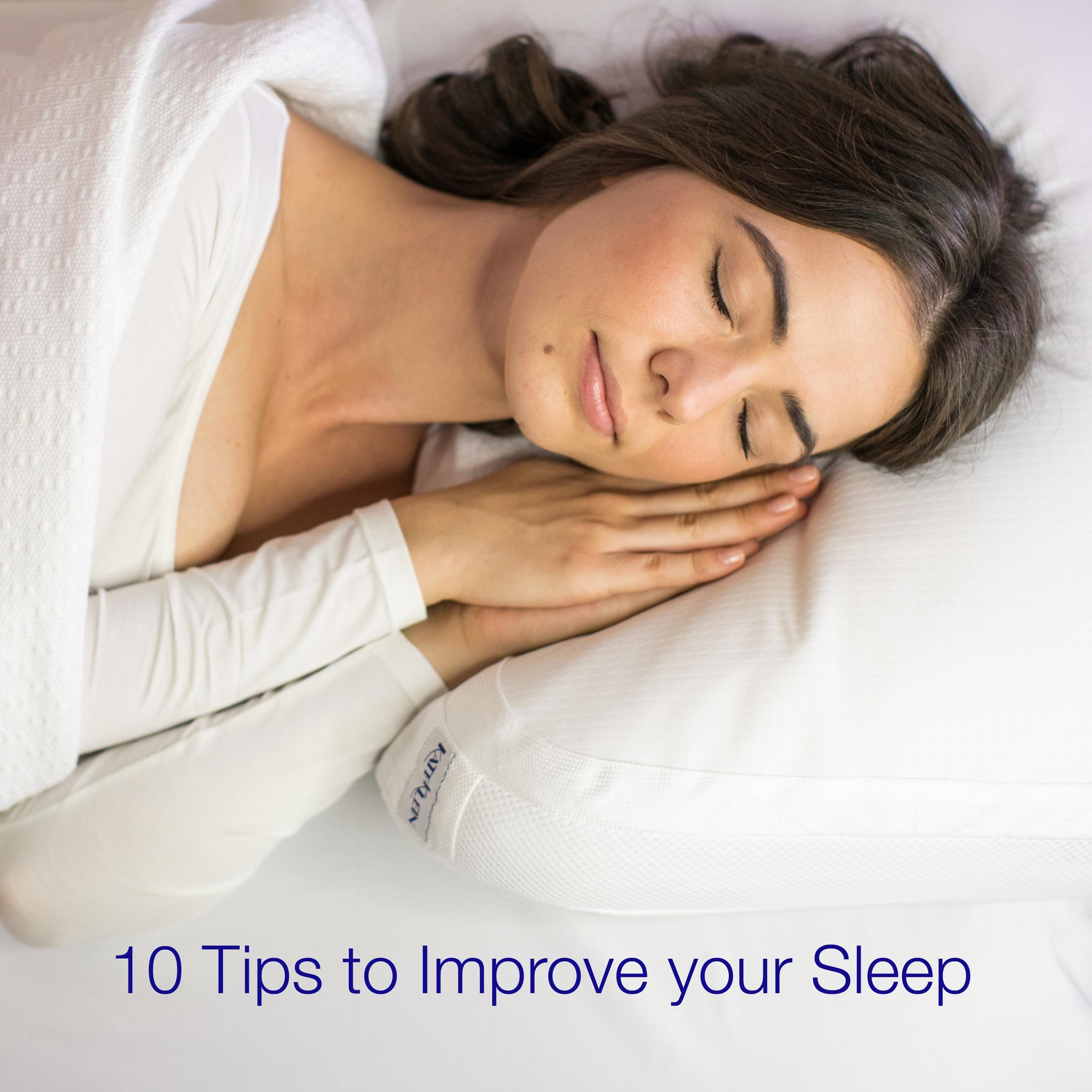 10 Tips to Improve your Sleep